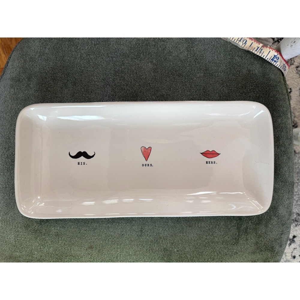 Rae Dunn HIS. OURS. HERS. Platter trinket dish